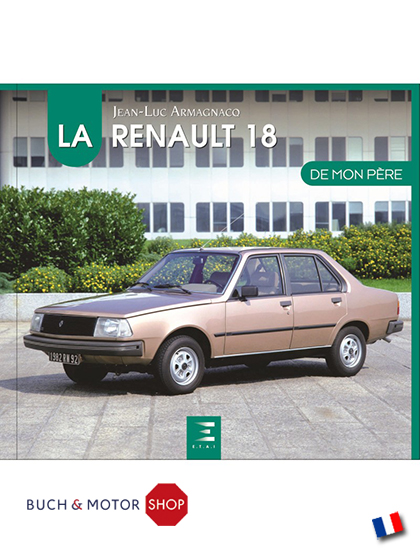 La Renault 18 de mon père